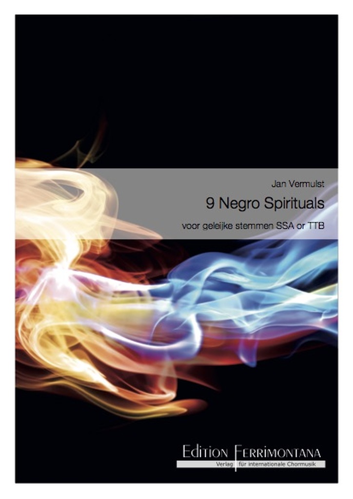 9 Negro Spirituals voor geleijke stemmen SSA or TTB