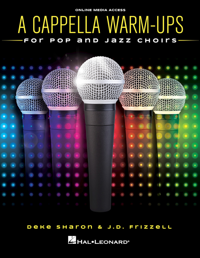 A Cappella Warm-Ups - for Pop and Jazz Choirs