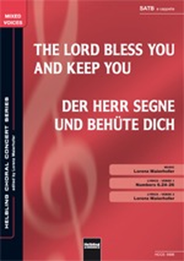 Lord bless you & keep you / Der Herr segne und behüte Dich