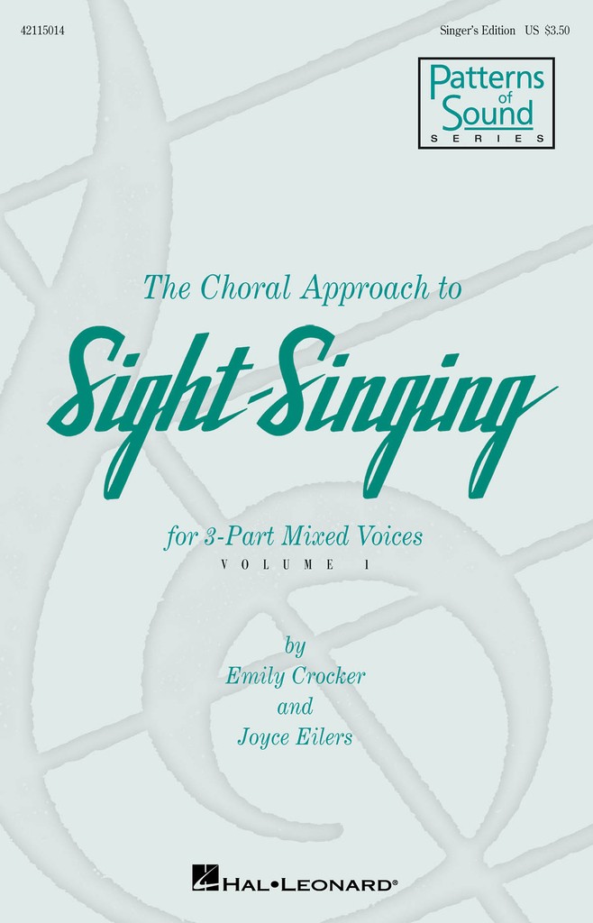 Choral Approach to Sight-Singing Volume I, singer\'s edition