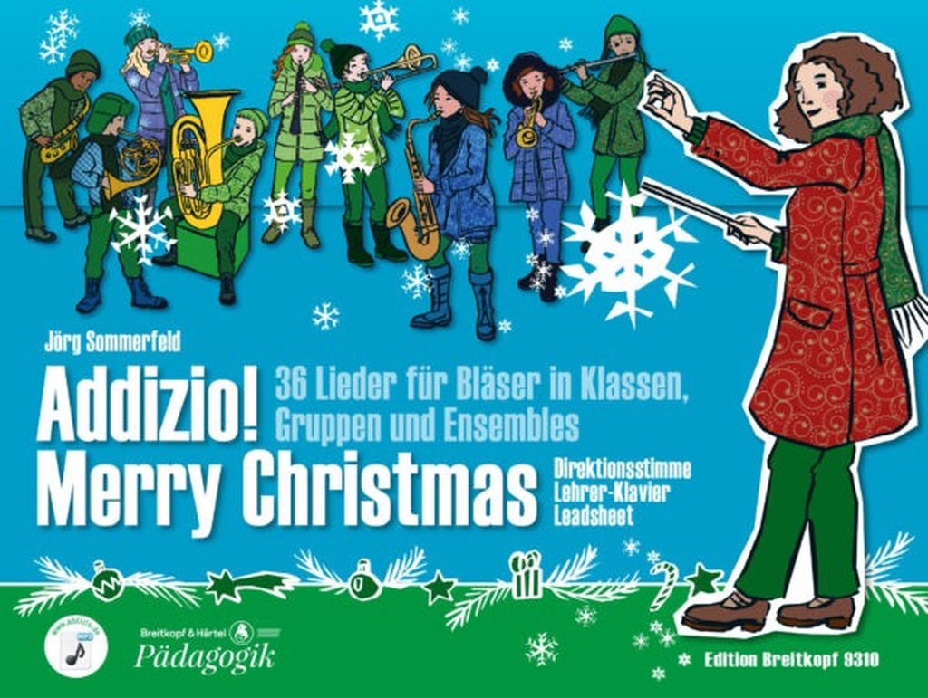 Addizio - Merry Christmas, 37 Weihnachtslieder für Bläser in Klassen, Gruppen und Ensembles