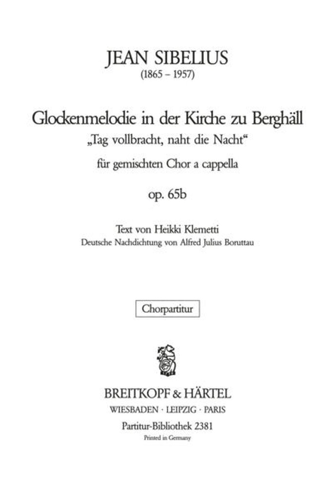 Sibelius: Die Glockenmelodie in der Kirche zu Berghäll op 65b - Chorpartitur