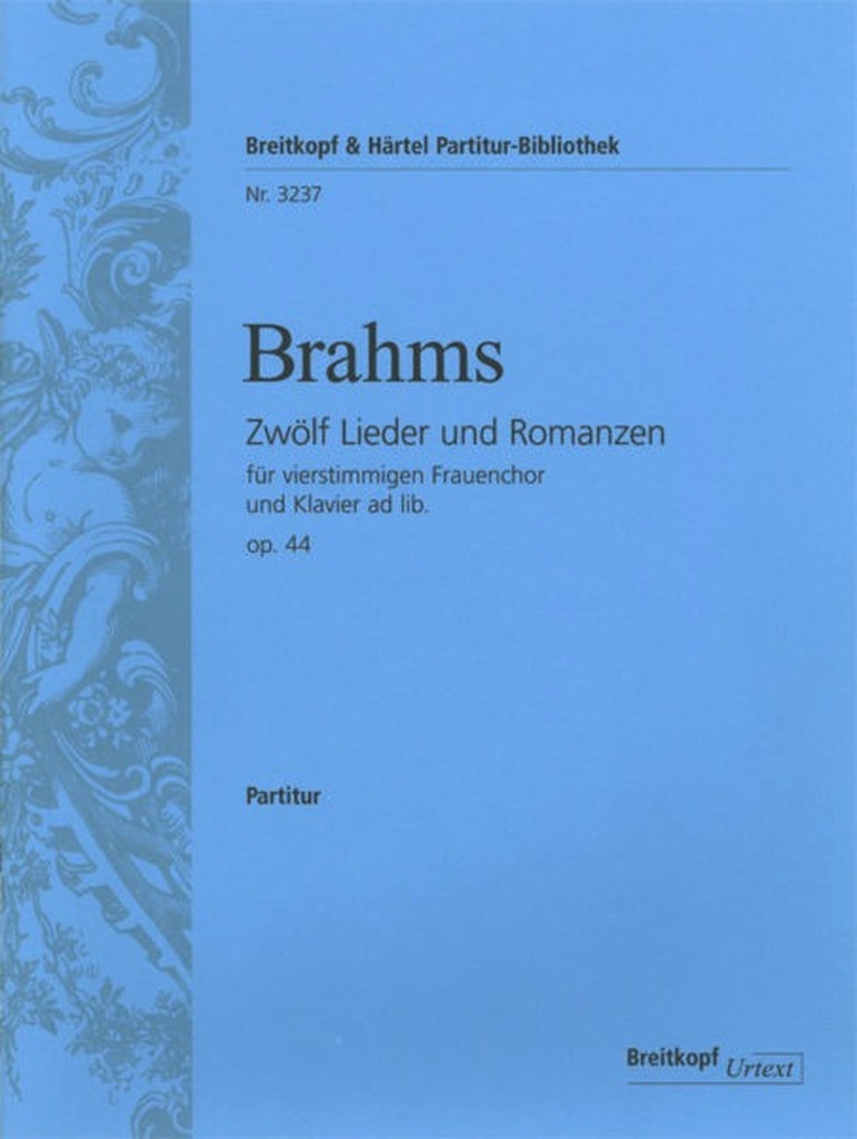 12 Lieder & Romanzen, op 44, 7 - 12 - Chorpartitur Heft II