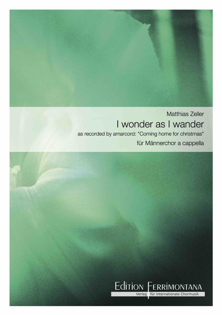 I wonder as I wander  - as recorded by amarcord