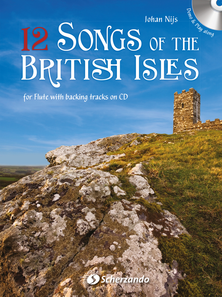 12 Songs of the British Isles, forFlutewithbackingtracksonCD, Buch mit CD