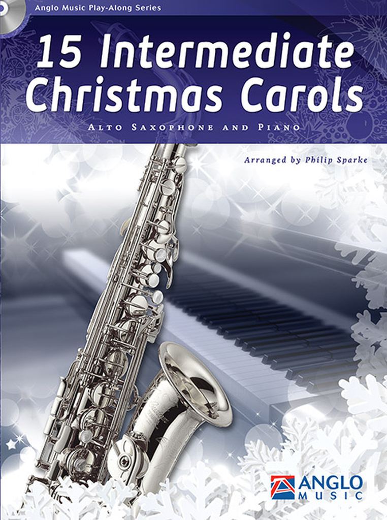 15 Intermediate Christmas Carols - Buch mit CD, Altsaxophon und Klavier
