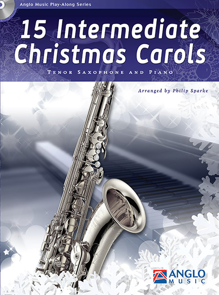 15 Intermediate Christmas Carols - Buch mit CD, Tenorsaxophon und Klavier