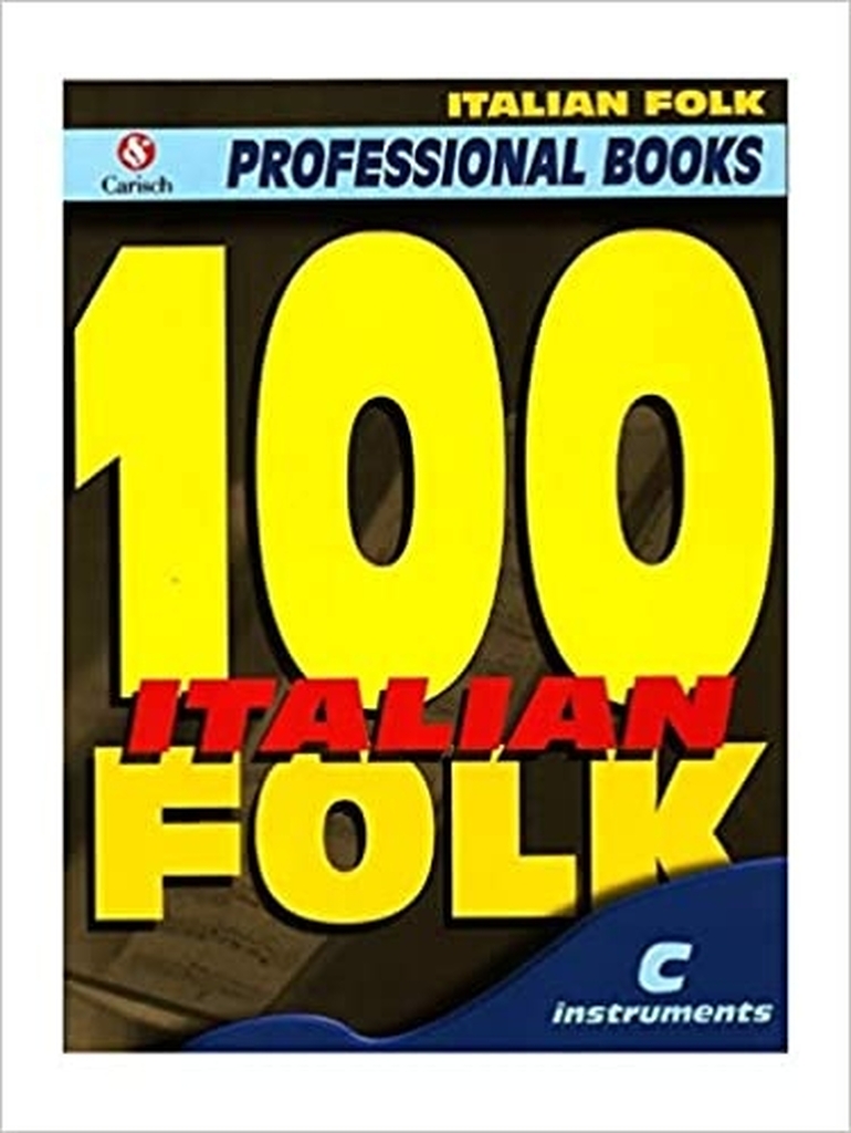 100 Italian Folk For C Instruments