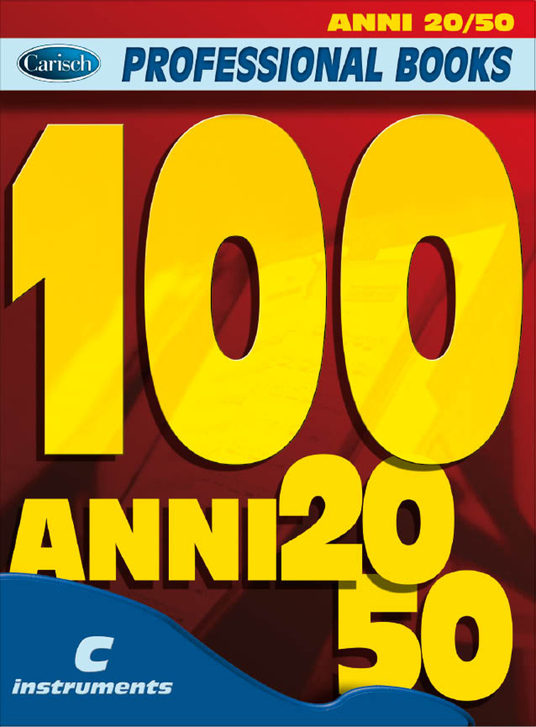 100 Anni 20-50 for, C Instruments