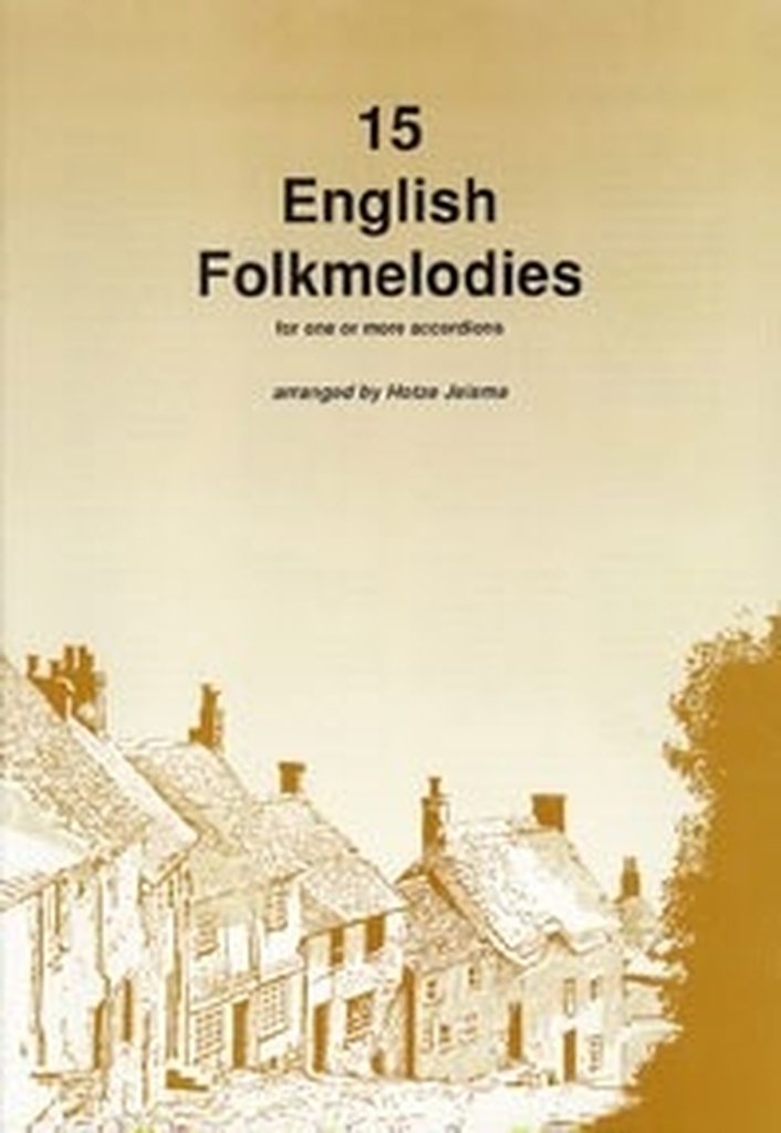 15 English Folkmelodies - For One or More Accordions
