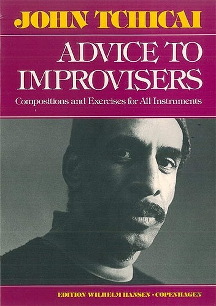 Advice To Improvisers