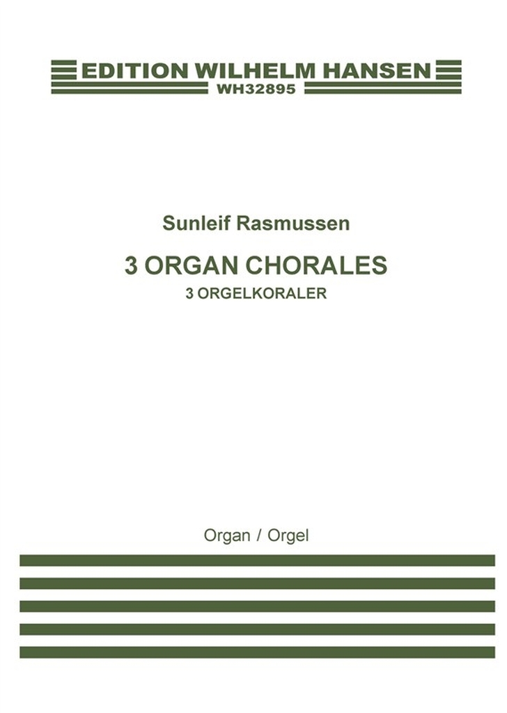3 Organ Chorales - In Memoriam Kjartan Hoydal