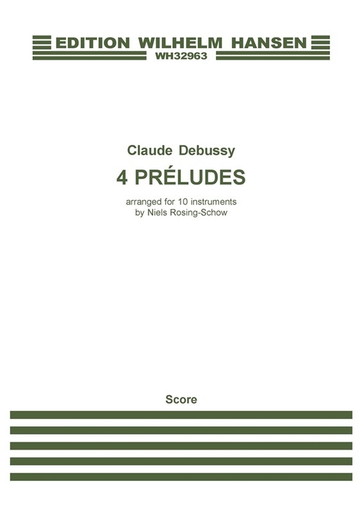 4 Préludes - expertly arranged for 10 instruments