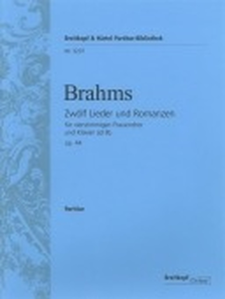 Brahms: 12 Lieder & Romanzen, op 44, 1 - 6 - Chorpartitur Heft I