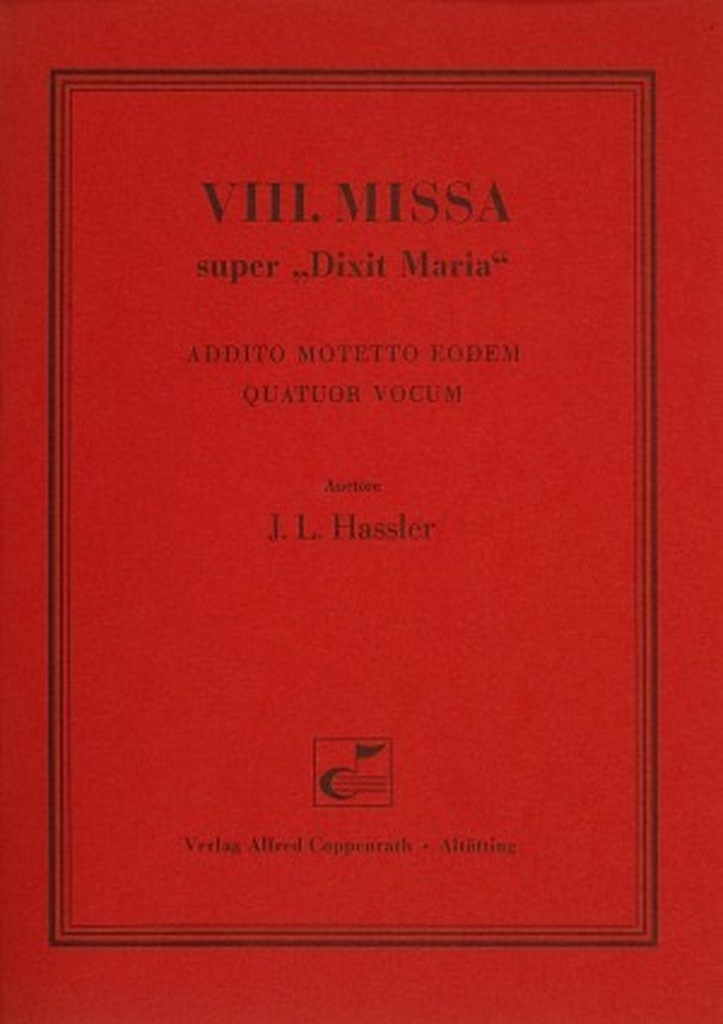 VIII. Missa super Dixit Maria - Partitur