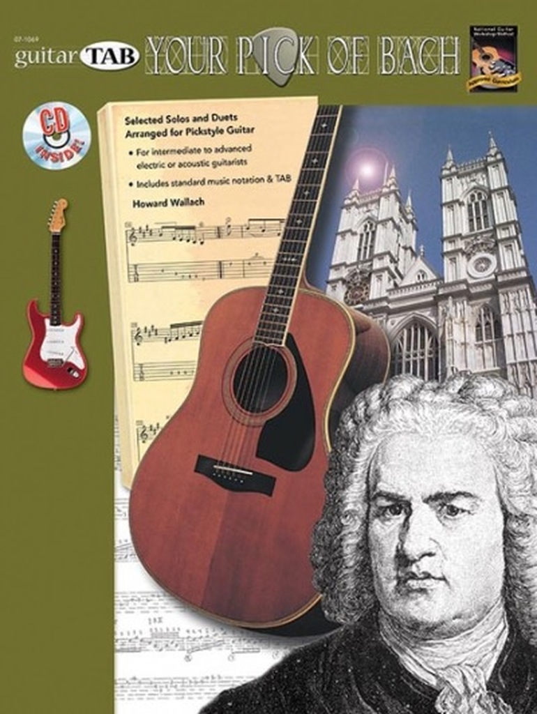 Your Pick of Bach - Selected Solos and Duets Arranged for Pickstyle Guitar - Buch mit CD