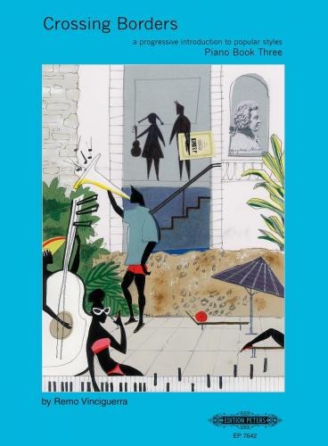 Crossing Borders - Volume 3, Einführung in das Pop- & Jazz-Pianospiel. Bd 3