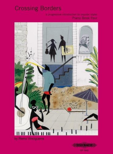 Crossing Borders - Volume 4,  Einführung in das Pop- & Jazz-Pianospiel. Bd 4