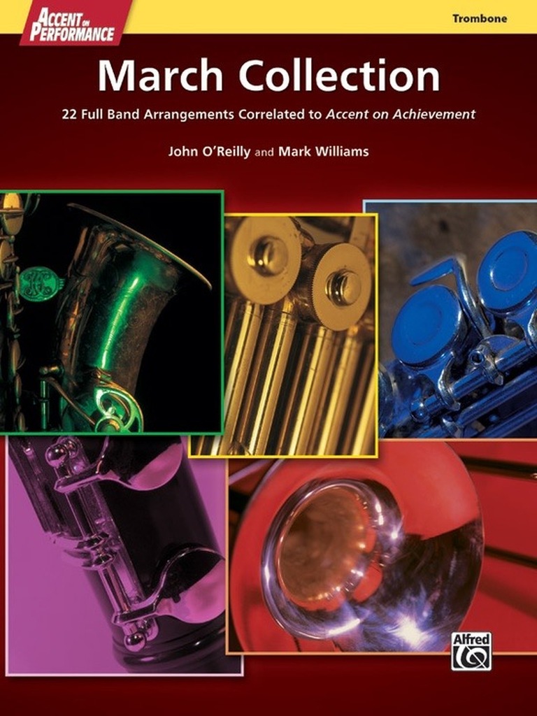 Accent on Performance March Collection, 22 Full Band Arrangements Correlated to Accent on Achievement