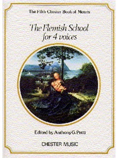 Chester Book Of Motets Volume 5: The Flemish School For 4 Voices