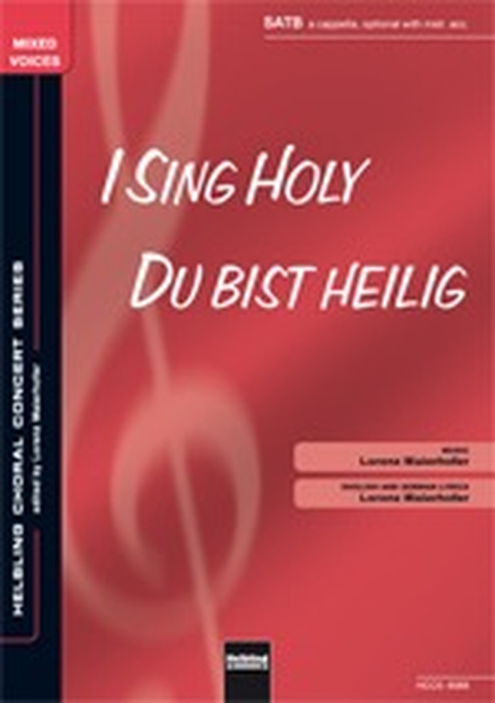 I sing holy / Du bist heilig