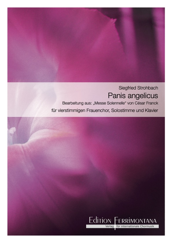 Strohbach: Panis angelicus, nach César Francks Messe solenells