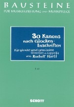 30 Kanons nach Glocken-Inschriften - Chorpartitur