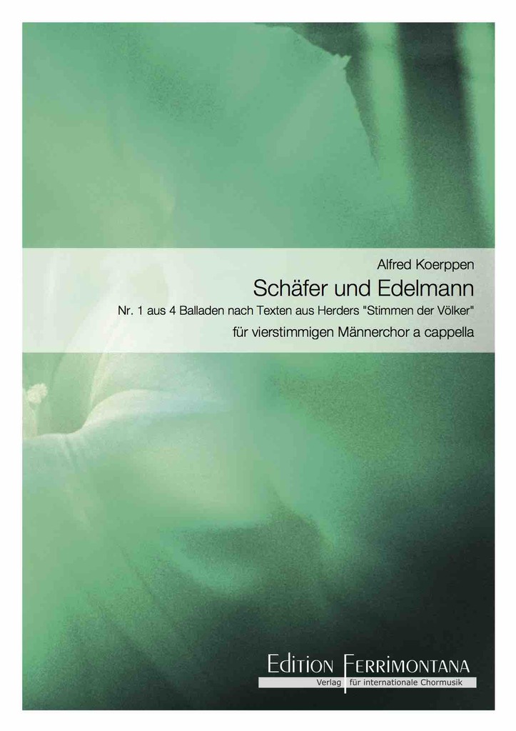 Schäfer und Edelmann - Nr 1 aus 4 Balladen nach Texten aus Herders \"Stimmen der Völker