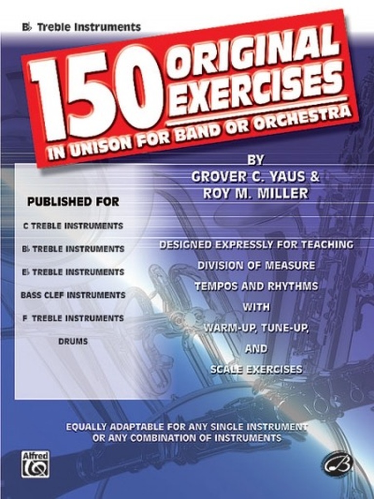 150 Original Exercises in Unison for Band or Orchestra - Bb-instruments