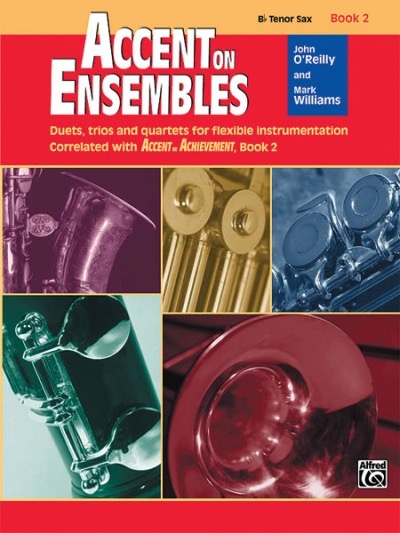 Accent on Ensembles, Book 2 - Bb Tenor Sax