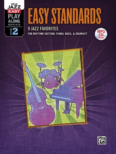 Alfred Jazz Easy Play-Along Series, Volume 2: Easy Standards- Buch mit mp3 CD. 9 Jazz Favorites