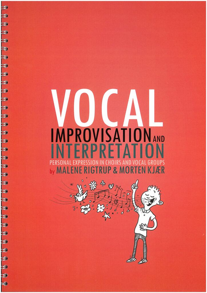 Vocal Improvisation and interpretation