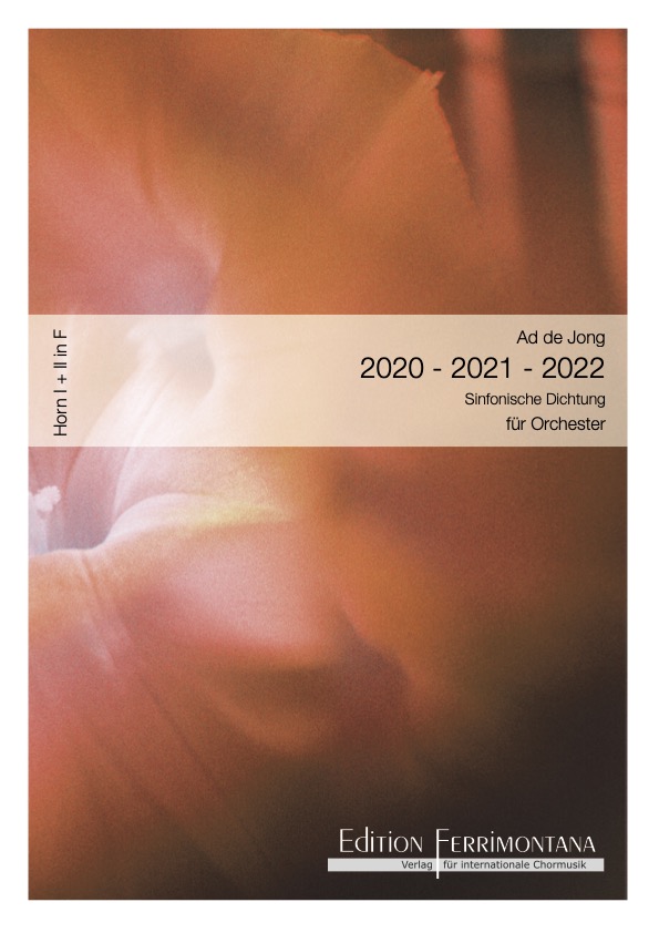 2020 - 2021 - 2022 - Sinfonische Dichtung - Horn I + II in F