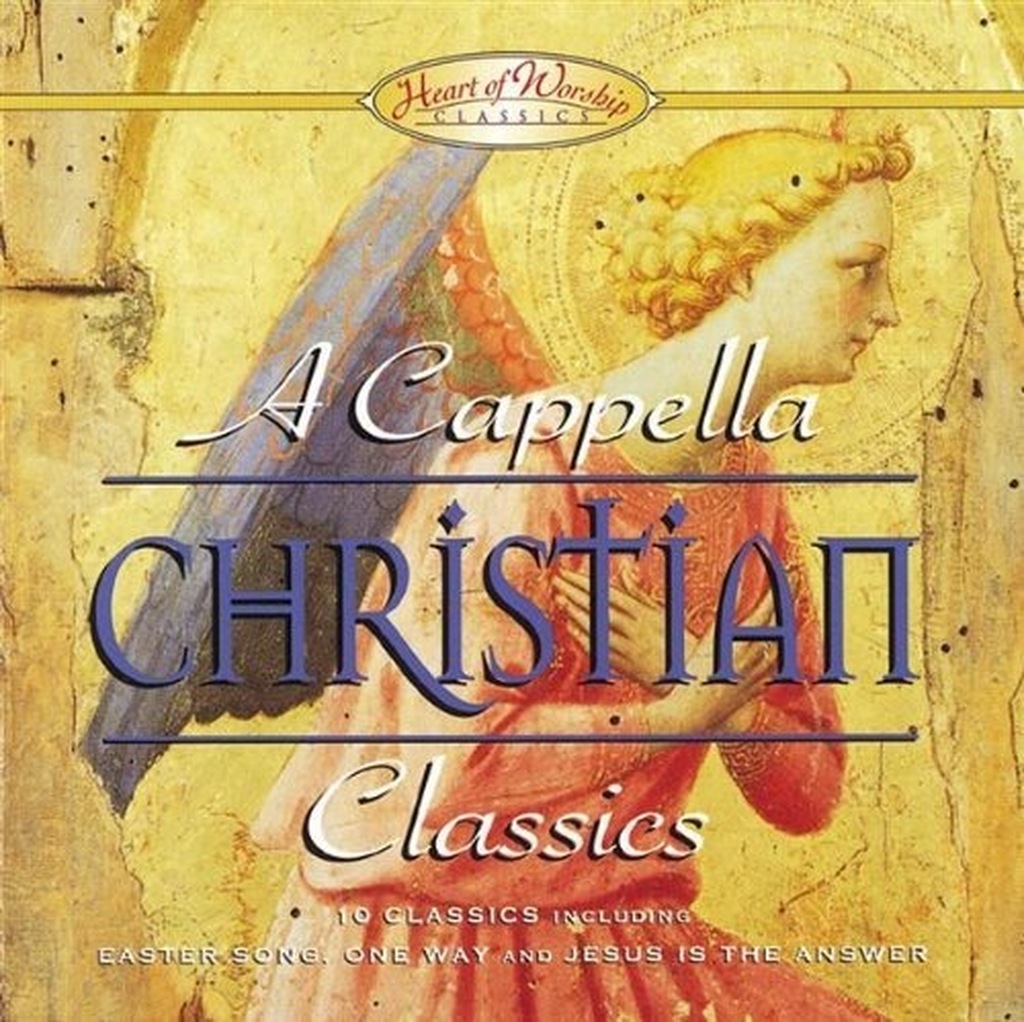 A capella christian classics