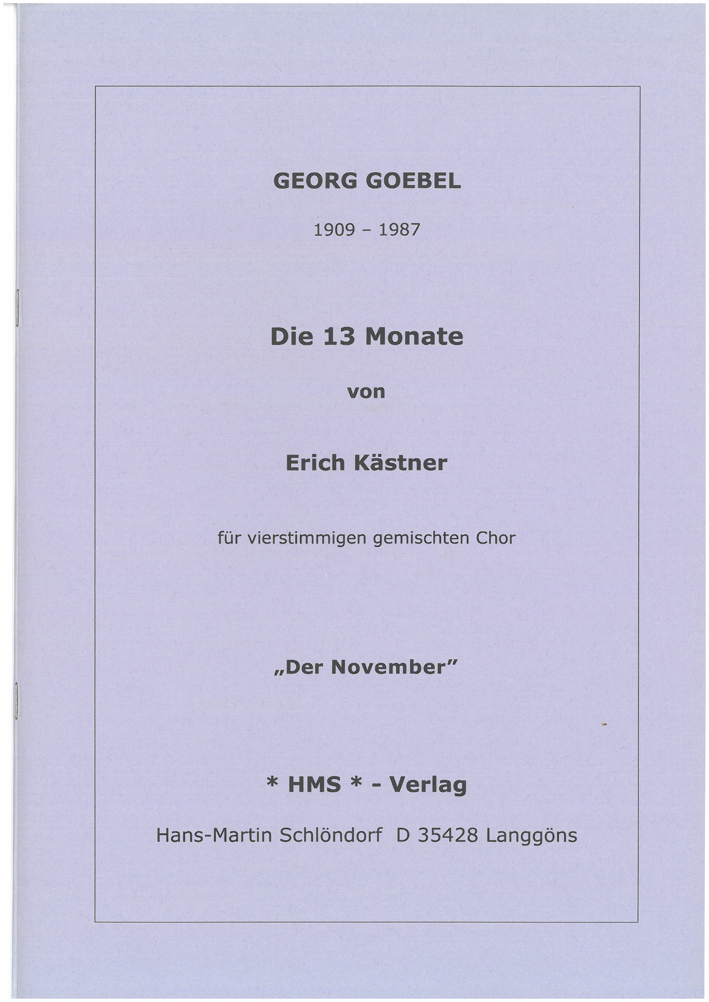 November aus dem Chorzyklus 13 Monate - nach Erich Kästner