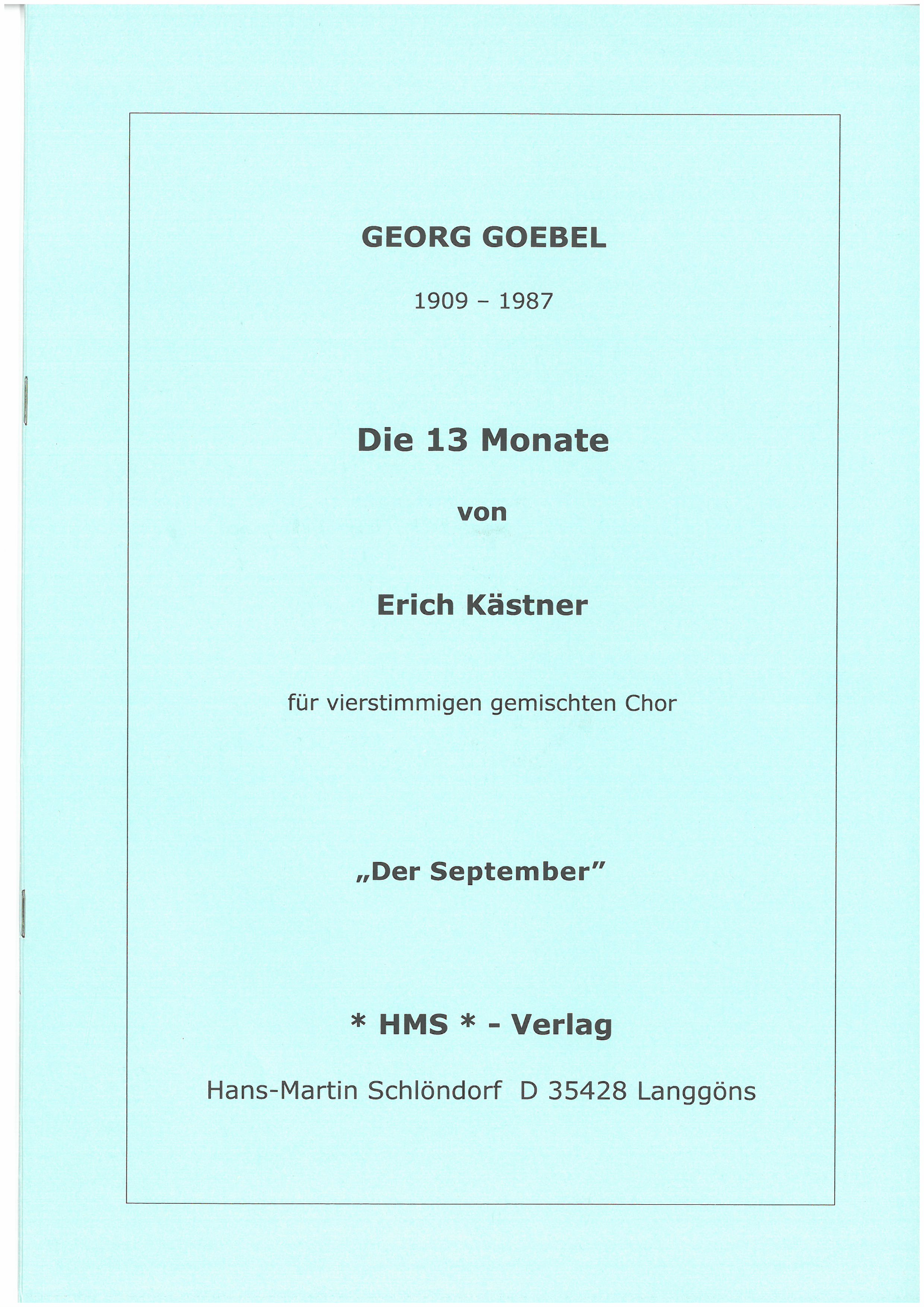 September aus dem Chorzyklus 13 Monate - nach Erich Kästner