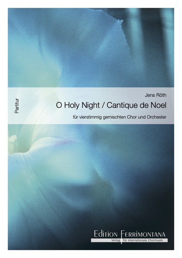 O holy night / Cantique de noel - nach Adolphe Adam - Partitur