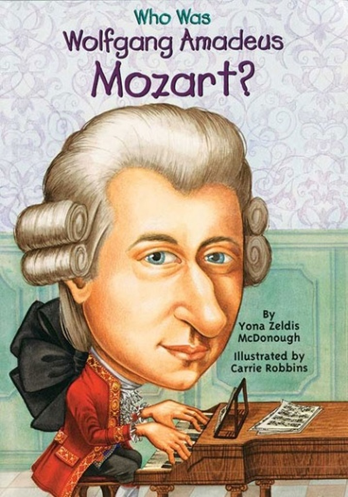 Who Was Wolfgang Amadeus Mozart
